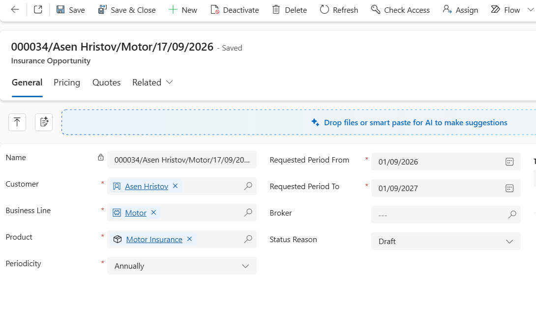 Insurance Opportunity intake in Microsoft Dynamics 365: customer, business line, product, periodicity and requested cover period
